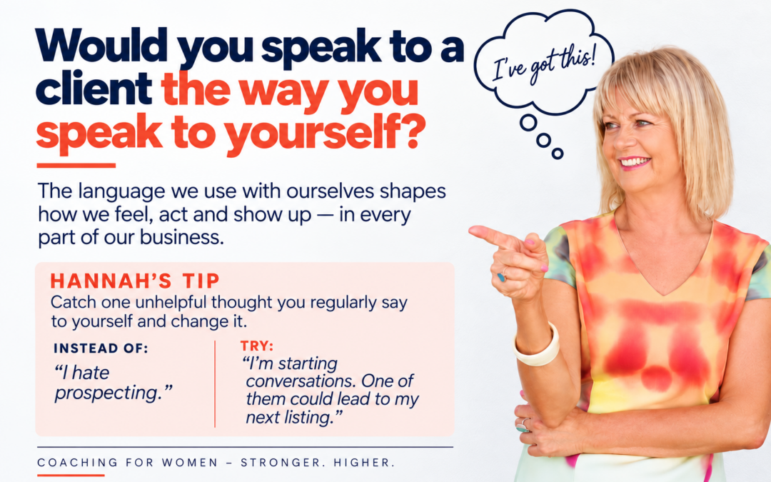LISTEN TO YOUR SELF-TALK!
